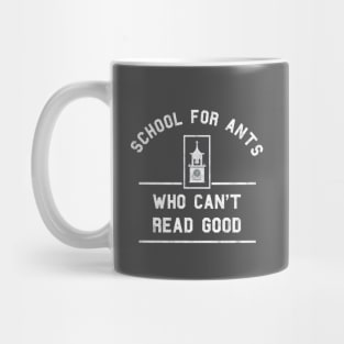 School for Ants Mug